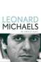 The Collected Stories by Leonard Michaels - Hardback