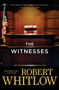 The Witnesses by Robert Whitlow - Paperback