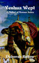 Yeshua Wept : A Novel of Roman Judea by Deborah Ballou - Paperback