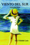 Viento Del Sur by Ines Villafane Leon - Paperback