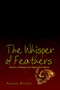 The Whisper of Feathers : Stories of Maybes and Might-have-beens by Maureen Williams - Paperback