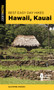 Best Easy Day Hikes Hawaii: Kauai by Suzanne Swedo - Paperback