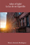 Ashes of Light/La Luz de un Cigarrillo by Marco Antonio Rodriguez - Paperback