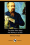 The Man Who Kept His Money in a Box (Dodo Press) by Anthony Trollope - Paperback