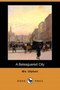 A Beleaguered City (Dodo Press) by Margaret Wilson Oliphant - Paperback