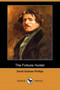 The Fortune Hunter (Dodo Press) by David Graham Phillips - Paperback