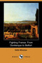 Fighting France : From Dunkerque to Belfort (Dodo Press) by Edith Wharton - Paperback
