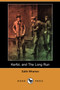 Kerfol, and the Long Run (Dodo Press) by Edith Wharton - Paperback