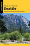 Best Hikes Seattle : Simple Strolls, Day Hikes, and Longer Adventures by Peter Stekel - Paperback