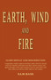 Earth, Wind and Fire by Sam Bass - Paperback