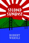 Second Sunrise by Robert Wernli - Paperback