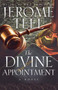 The Divine Appointment by Jerome Teel - Paperback