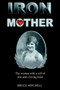 Iron Mother by BRUCE MITCHELL - Hardback