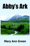 Abby's Ark by Mary Ann Green - Paperback