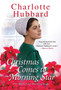 Christmas Comes to Morning Star by Charlotte Hubbard - Paperback