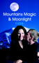 Mountains Magic & Moonlight by C.D.E.G. - Paperback