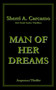 Man Of Her Dreams by Sherri A. Carcamo - Paperback