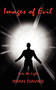 Images of Evil : A Tale from The Other Side by Ryan Davies - Paperback