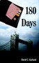 180 Days by David C. Garland - Paperback