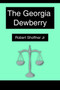 The Georgia Dewberry by Robert Shoffner Jr - Paperback