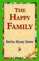 The Happy Family by Bertha Muzzy Bower - Paperback