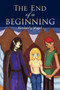 The End of a Beginning by Kimberly Vogel - Hardback