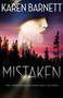 Mistaken by Karen Barnett - Paperback