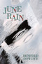 June Rain by Denfield Dowdye - Paperback