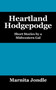 Heartland Hodgepodge : Short Stories by a Midwestern Gal by Marnita Jondle - Paperback