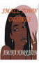 Small Town Desires by Amina Harrison - Paperback