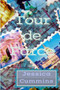 Tour De Farce by Jessica Cummins - Paperback