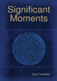 Significant Moments by Gary Freedman - Hardback