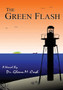 The Green Flash by Glenn M Cosh - Hardback