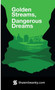 Golden Streams, Dangerous Dreams by Shawn Swanky - Paperback