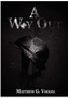 A Way Out by Matthew Voggel - Hardback