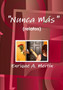 Nunca Mas by Enrique A. Meitin - Paperback