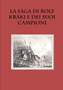 La Saga Di Rolf Kraki e Dei Suoi Campioni by Saghe Islandesi - Paperback