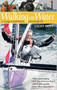Walking on Water : A Voyage around Britain and Through Life by Geoff Holt - Paperback