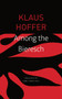 Among the Bieresch by Klaus Hoffer - Paperback