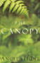 The Canopy by Angela Elwell Hunt - Paperback