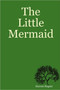 The Little Mermaid by Darren Rapier - Paperback