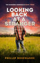 Looking Back at a Stranger by Phillip Rosewarne - Paperback