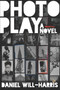 PhotoPlay by Daniel I Will-Harris - Paperback