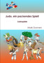 Judo, ein packendes Spiel! - Judospiele by Mark Donners - Paperback