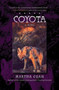 Coyota : A Novel by Martha Egan - Hardback