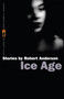Ice Age by Robert Anderson - Paperback