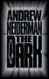 The Dark by Andrew Neiderman - Paperback