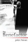 The Benefactor by John Moran - Paperback