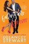 Falling Into Forever by Delancey Stewart - Paperback
