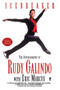 Icebreaker : The Autobiography of Rudy Galindo by Rudy Galindo - Paperback